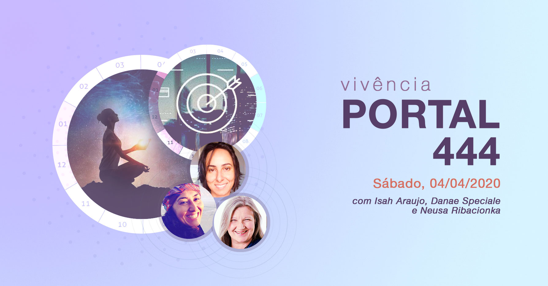 Vivência Portal 444 com Isah Araujo, Danae Speciale e Neusa Ribacionka